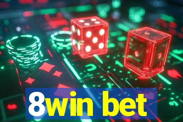 8win bet